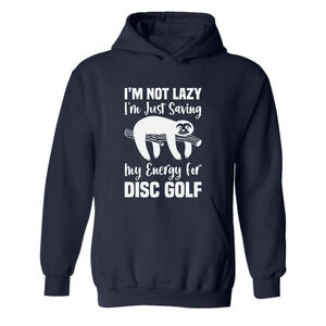 Disc Golf Hoodie LAZY SLOTH Discgolfing Funny Hooded Sweatshirt